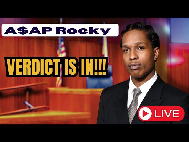 A$AP Rocky Verdict Watch  ( I got dropped)