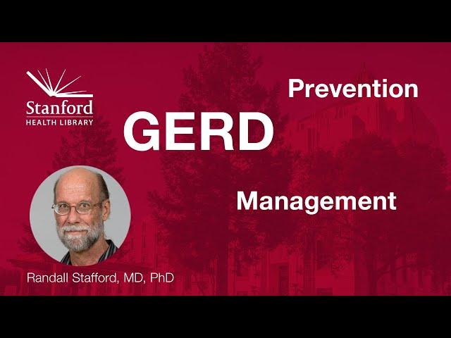 Say Goodbye to Heartburn: Understanding & Managing Gastroesophageal Reflux Disease (GERD)