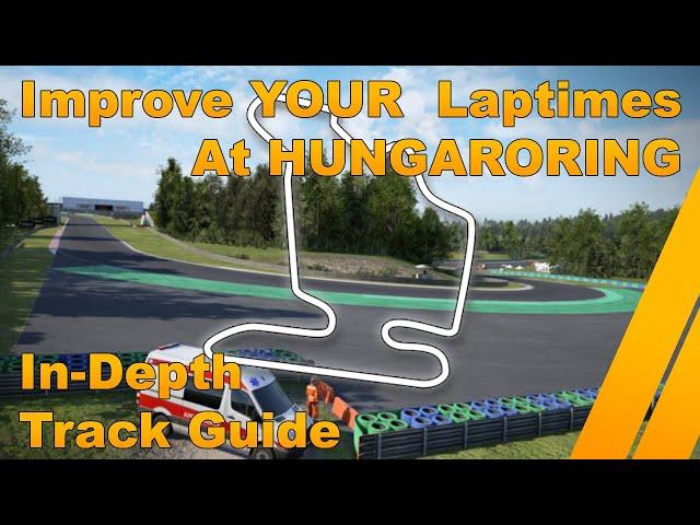 Hungaroring In-Depth Track Guide