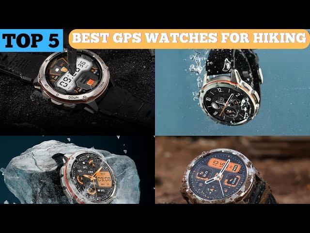 TOP 5 BEST GPS WATCHES FOR HIKING in 2025