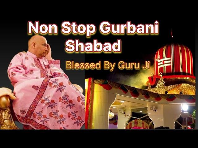 Non Stop Guru Ji Blessed Gurbani Shabad -2024 || Guru Ji Bhajan || @GuruJiMaharaj54