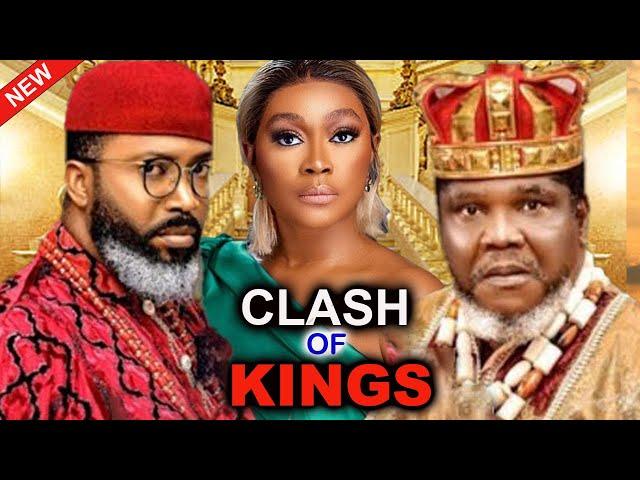 CLASH OF KINGS(FULL MOVIE)FREDRICK LEONARD,TANA ADELANA,UGEJU J UGEJU,2024 LATEST NOLLYWOOD MOVIE