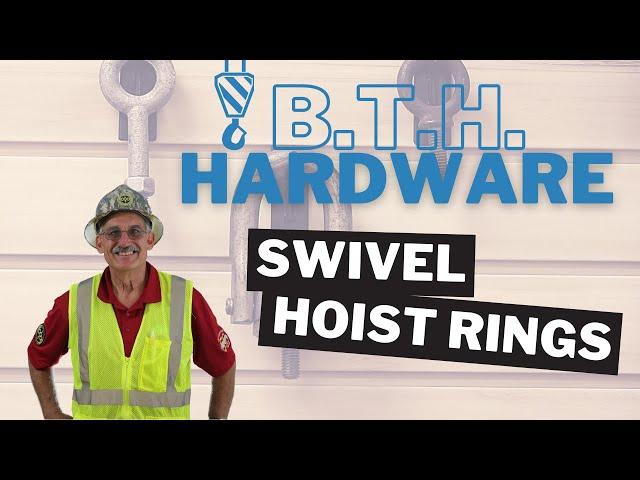 Below-the-Hook Hardware: Swivel Hoist Rings