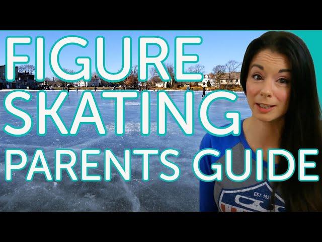 FIGURE SKATING 101: What EVERY Parent NEEDS to Know About Figure Skating (Coach Pro Tips) - 2021