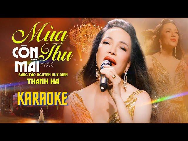 KARAOKE Mùa Thu Còn Mãi | Nhạc & Lời: Nguyễn Huy Điền