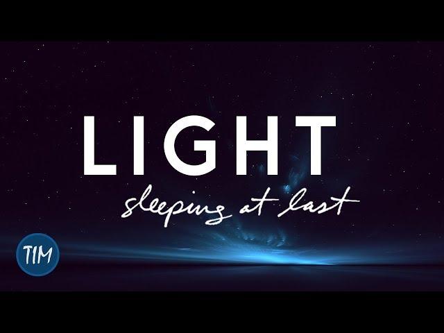 "Light" | Sleeping At Last