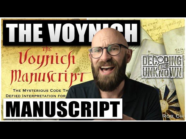 The Voynich Manuscript: The World's Most Mysterious Book