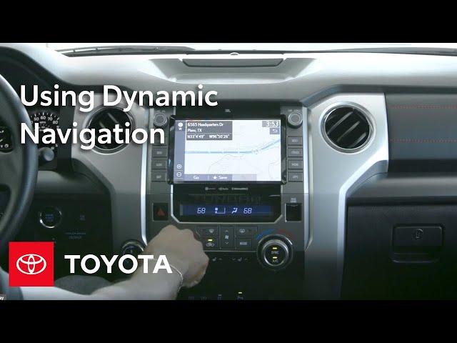 How To Use Dynamic Navigation in the Toyota Multimedia System