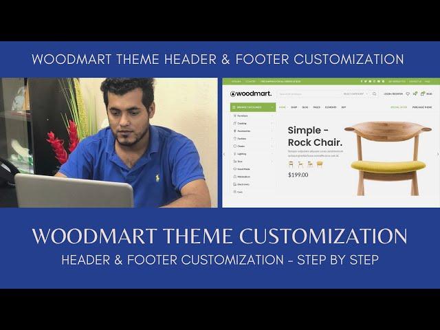 How To Customize Woodmart Theme Header & Footer in 2022