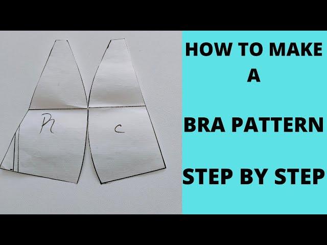 How To Make A Bra Pattern Step By Step / Bra Pattern Making Tutorial