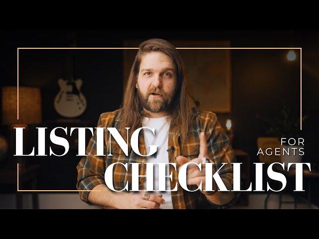 Listing Checklist For Agents | How To List A Home