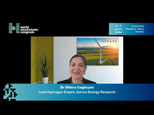 World Hydrogen Leaders Expert Interview: Dilara Caglayan, Aurora Energy Research