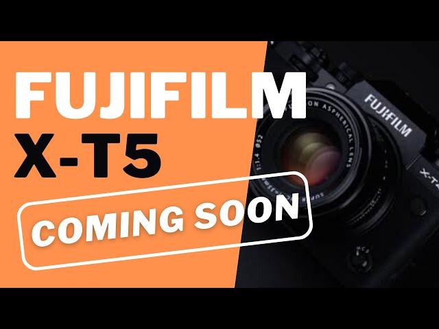 FUJIFILM XT5 COMING IN 2022 !?