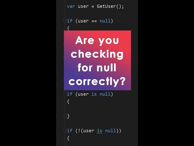 Are you checking for null correctly in C#? #Shorts