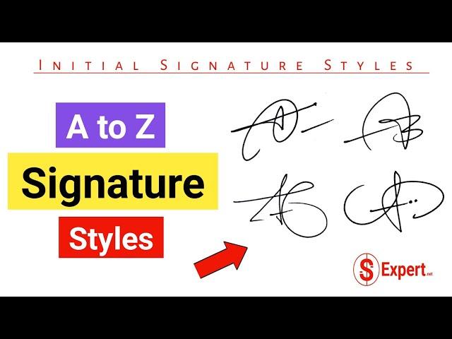  A to Z Signature Styles | Initial Signatures | How To Signature Your Name | Autograph | Design