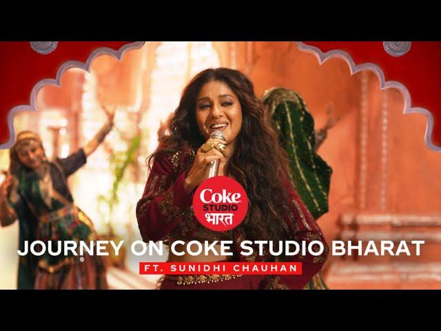 Journey on Coke Studio Bharat Ft. Sunidhi Chauhan