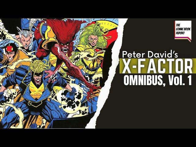 X-Factor Omnibus Vol. 1 Review | Peter David