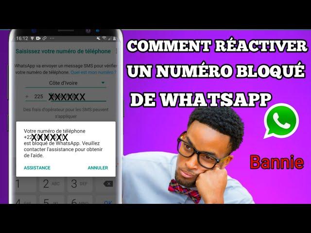 Comment réactiver un numéro bloqué de Whatsapp| Bannie de Whatsapp