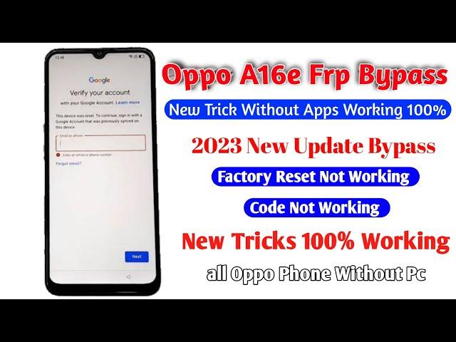 Oppo A16e FRP Bypass | New Trick 2023 | Code Not Working Google Account Bypass Without Pc Frp Bypass