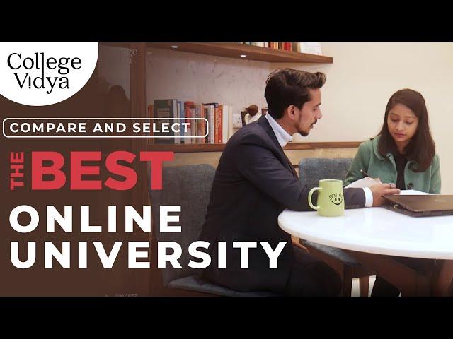 Now choose the Best Online University #CollegeVidya