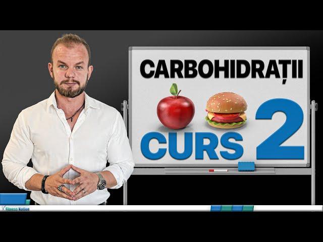 Carbohidratii sunt Buni sau Rai? | Curs Nutritie | Ep. 2