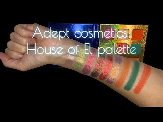 Adept Cosmetics House of El palette | Arm swatches