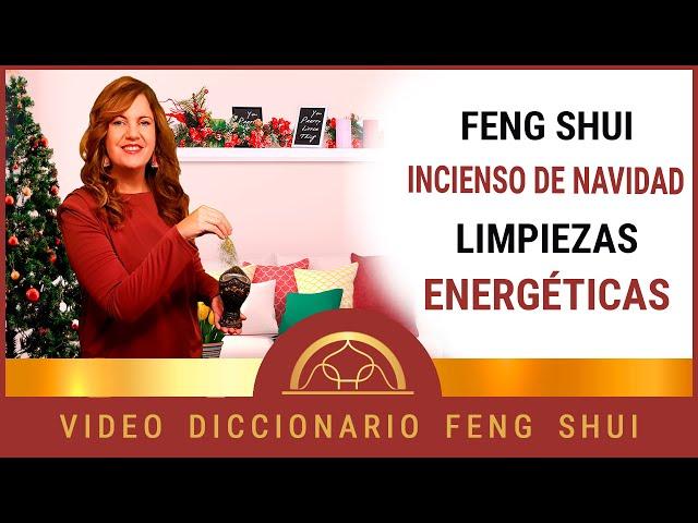  Feng Shui  INCIENSO DE NAVIDAD  para LIMPIEZAS ENERGÉTICAS