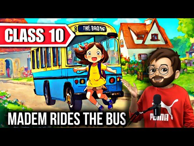 Madam rides the bus class 10 | Full ( हिंदी में ) Explained | madam rides the bus class 10 animated