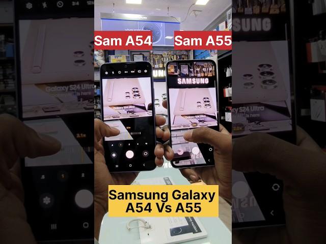 Samsung Galaxy A55 Vs Samsung Galaxy A54 Camera Test Comparison |#tech #unboxing #shorts #comparison