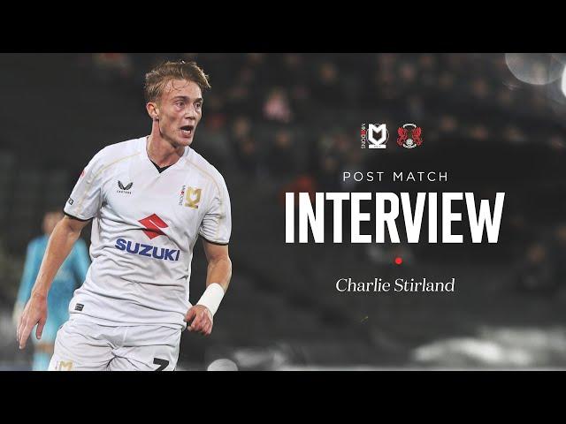 INTERVIEW: Charlie Stirland speaks about his full MK Dons debut