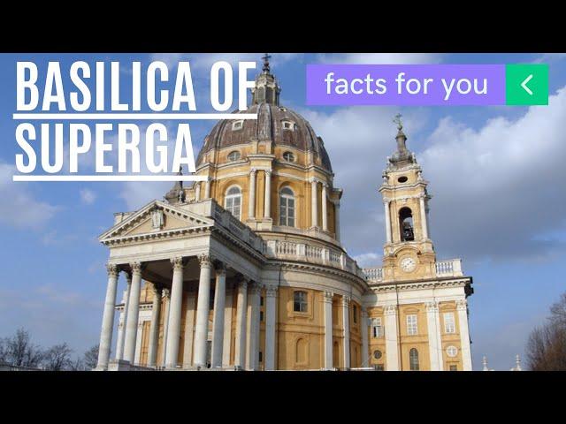 Basilica of Superga facts | Turin | Italy | Amazing Basilicas