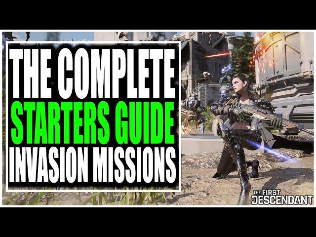 Watch Before Playing the First Descendant NEW Invasion Missions! THE COMPLETE STARTER GUIDE!