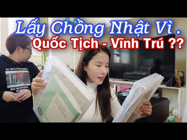 Tại Sao ? Cưới 5 Năm Vẫn Chưa Có VĨNH TRÚ Hay QUỐC TỊCH