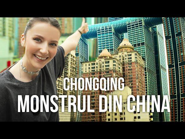 Asta este CHINA pe care o CĂUTAM  CHONGQING, cel mai CONTROVERSAT și DIVERS oras al Chinei