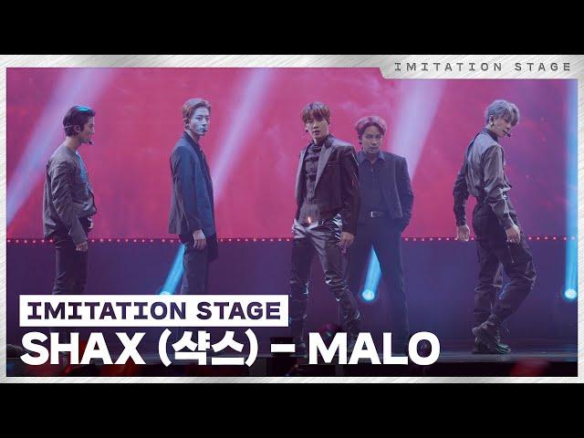 SHAX (샥스) - MALO (MML ver.) | 이미테이션 STAGE | IMITATION STAGE CLIP