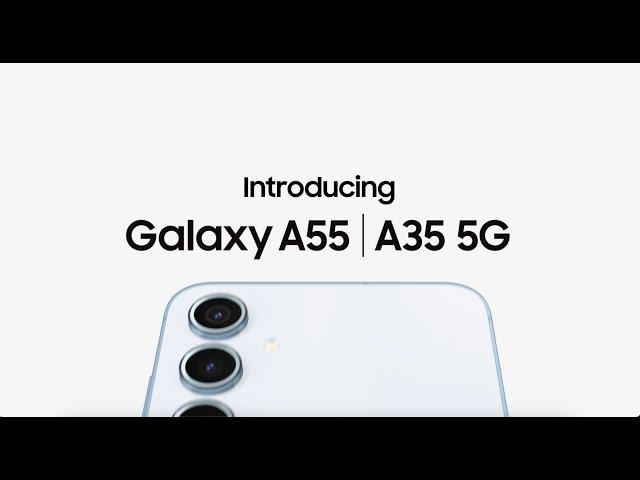 Galaxy A55 | A35 5G Official Film | Samsung​