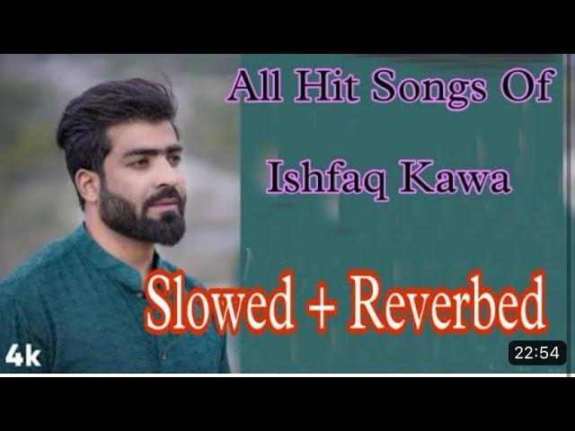 All hit and Viral songs of ISHFAQ Kawa #ishfaq_kawa_whatsapp_status  #ishfaq_kawa_ststus