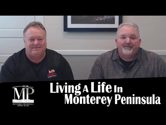 Living a Life In Monterey Peninsula: Monterey Peninsula Real Estate Agents