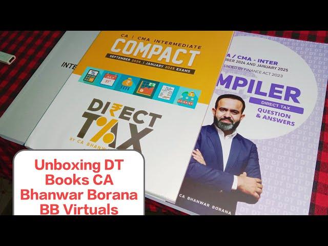 Direct Tax DT Books Unboxing | CA Bhanwar Borana | BB Virtuals | CA Inter| CMA Inter | CS Executive