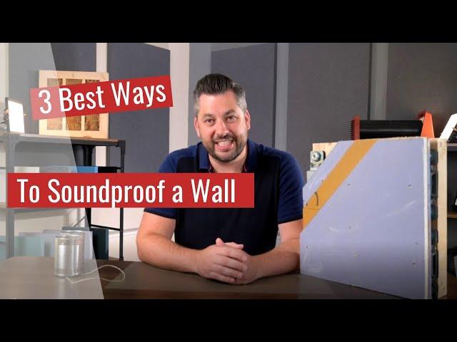 The 3 best ways to soundproof a solid wall