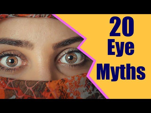 Eye Myths Debunked | Ophthalmologist Reviews