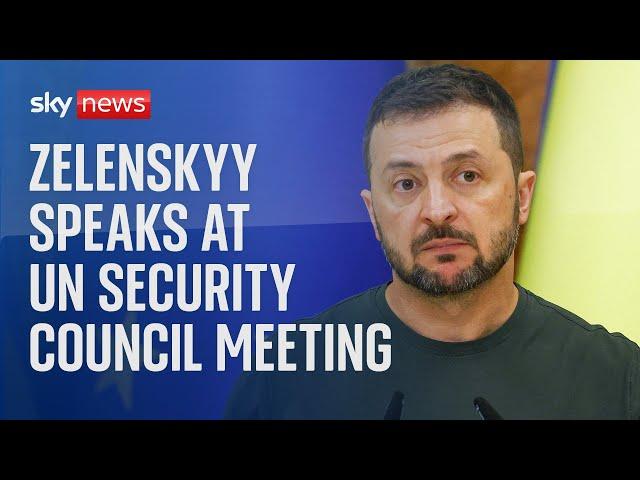 Ukrainian President Volodymyr Zelenskyy speaks at UN Security Council meeting