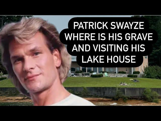 Patrick Swayze - Where is his Grave, Where Was His Funeral, & Visiting His Secret Lake House