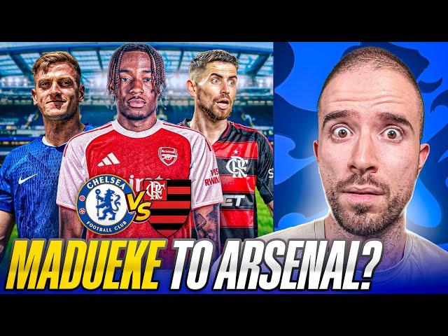 MADUEKE TO ARSENAL? FLAMENGO VS CHELSEA PREVIEW