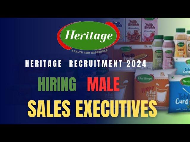 Heritage Foods Recruitment 2024 | Heritage Sales Executive Jobs in multiple locations | #job