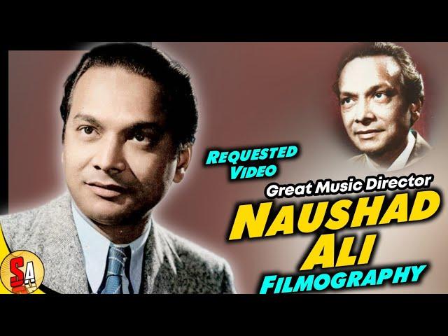 Naushad Ali | Bollywood Hindi Films Music Director | All Movies List