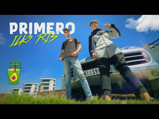 ILK3 X RIS - PRIMERO (OFFICAL VIDEO)