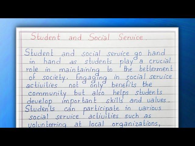Write a short essay on Student and Social Service | Essay Writing