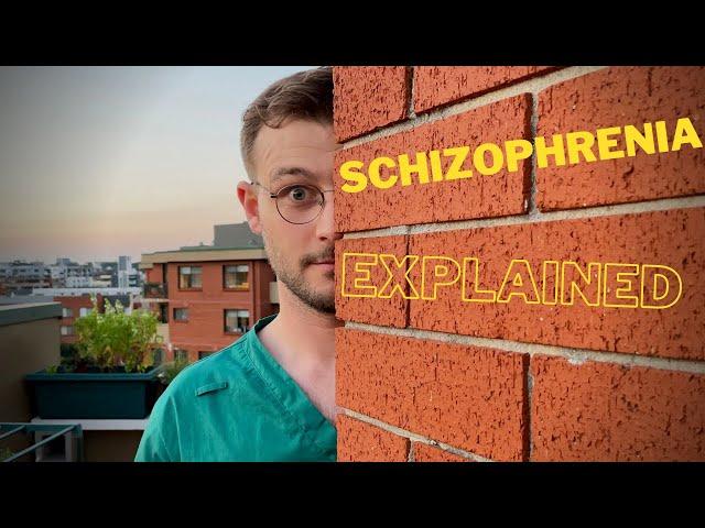 What is Schizophrenia? EXPLAINED