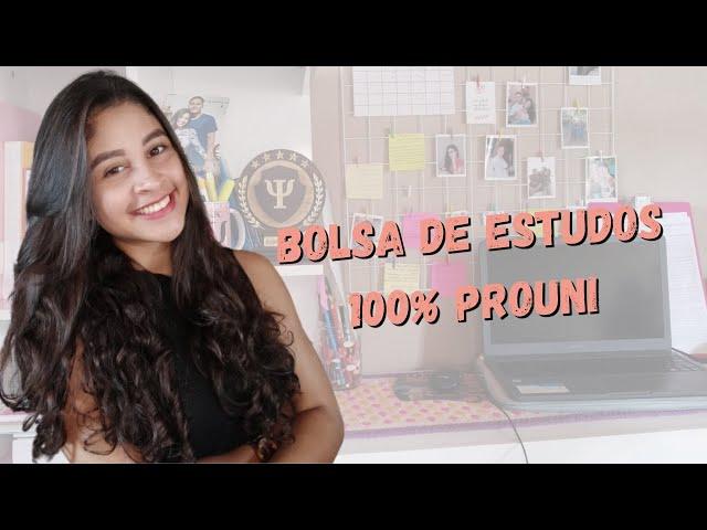 BOLSA 100% PROUNI | como entrei na faculdade de psicologia pelo Enem